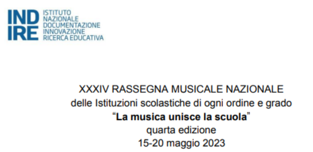 Settimana nazionale della musica a scuola - XXXIV Rassegna nazionale delle Istituzioni scolastiche di ogni ordine e grado 